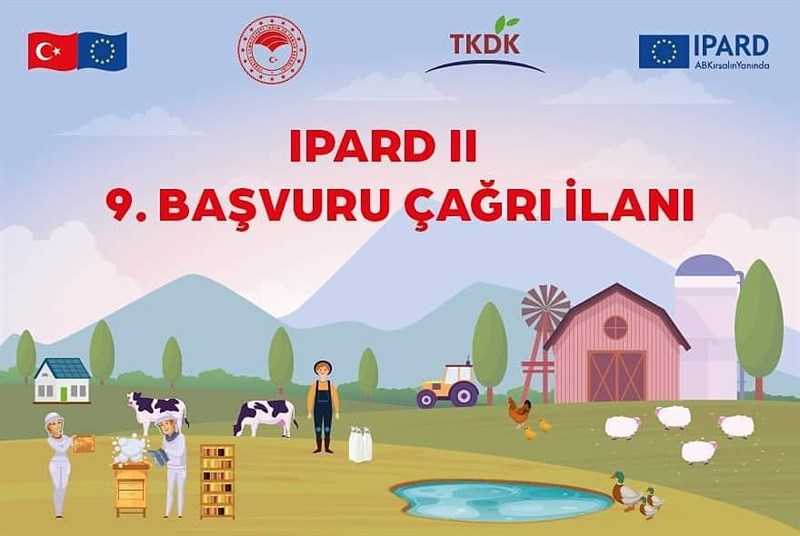 TKDK IPARD II KAPSAMINDA 9. BAŞVURU &Ccedil;AĞRI İLANI