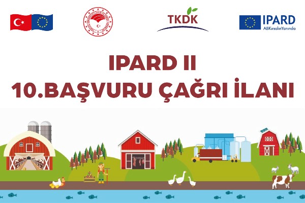 TKDK IPARD II KAPSAMINDA 10. BAŞVURU &Ccedil;AĞRI İLANI